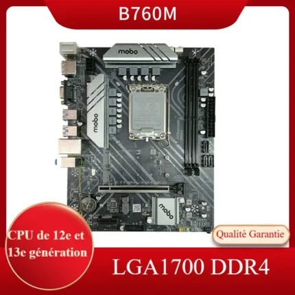 Nouvelle carte mère B760 LGA1700